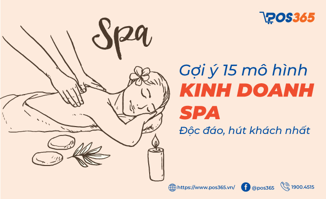 Gợi ý 15 mô hình kinh doanh spa độc đáo, hút khách nhất 2024