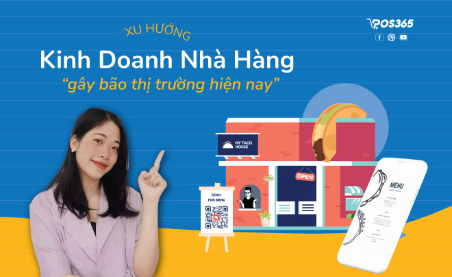 12 xu hướng kinh doanh nhà hàng hiện nay "gây bão" thị trường F&B