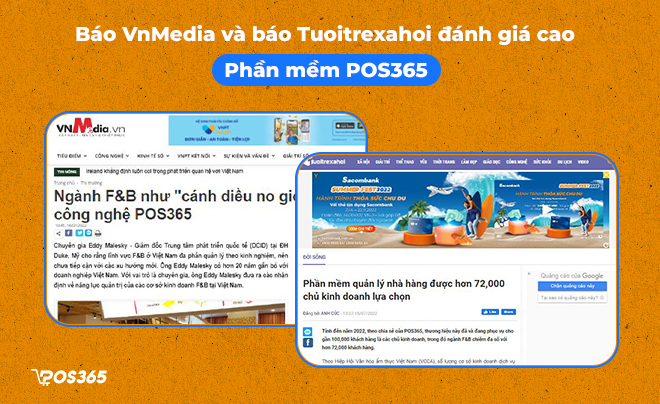 Báo VnMedia.vn và báo Tuoitrexahoi nói gì về phần mềm POS365?