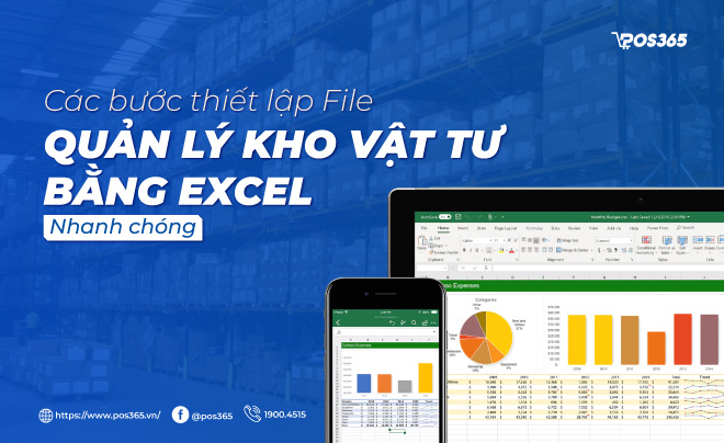 Các bước thiết lập file quản lý kho vật tư bằng excel nhanh chóng