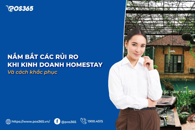 Nắm bắt các rủi ro khi kinh doanh homestay và cách khắc phục