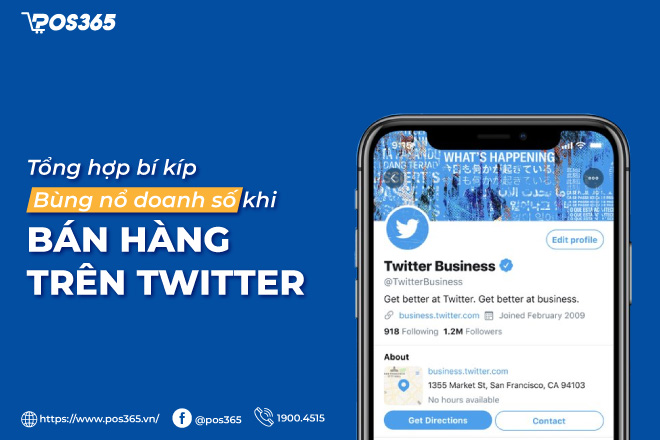 Tổng hợp 6 bí kíp bùng nổ doanh số khi bán hàng trên twitter