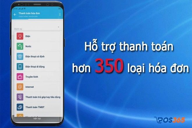 Hỗ trợ thanh toán 350 loại hoá đơn, dịch vụ mua sắm