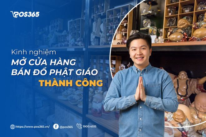 Kinh nghiệm mở cửa hàng bán đồ Phật giáo thành công [2024]