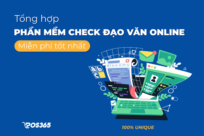 Top 10+ phần mềm check đạo văn online miễn phí tốt nhất