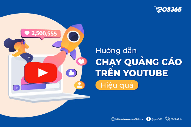 Hướng dẫn chi tiết cách chạy quảng cáo trên Youtube hiệu quả