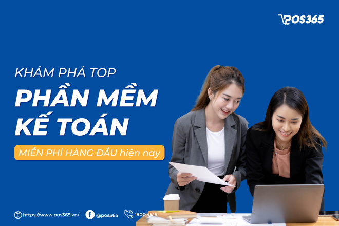 Khám phá top 5+ phần mềm kế toán miễn phí hàng đầu hiện nay