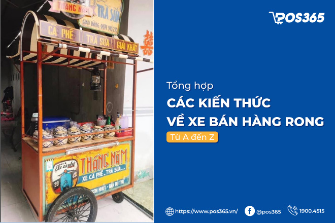 Tổng hợp các kiến thức về xe bán hàng rong từ A đến Z