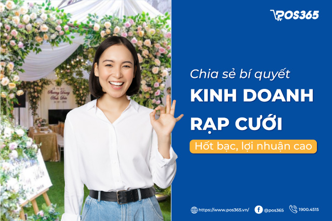 Chia sẻ bí quyết kinh doanh rạp cưới hốt bạc, lợi nhuận cao