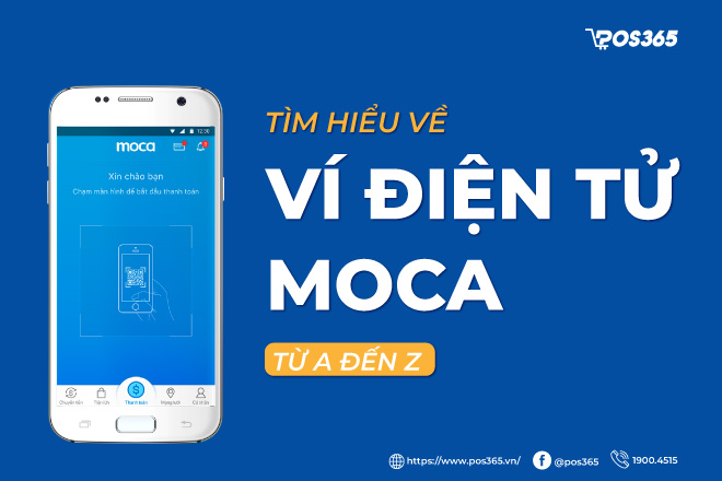 Tìm hiểu về ví điện tử Moca từ A đến Z