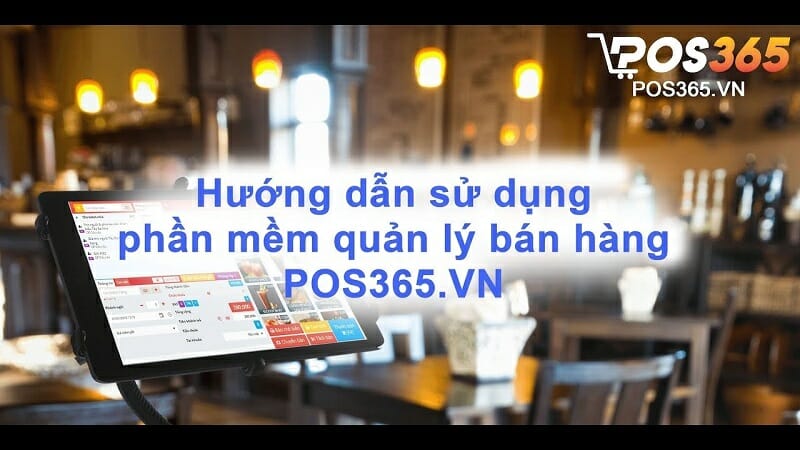 Dùng thử miễn phí ngay phần mềm POS365