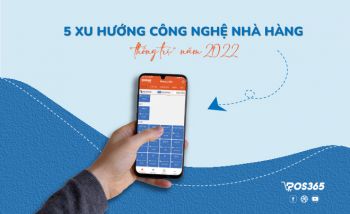 5 Xu hướng công nghệ nhà hàng sẽ thống trị năm 2024