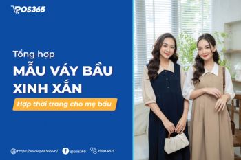 Top 8+ mẫu váy bầu xinh xắn, hợp thời trang cho mẹ bầu