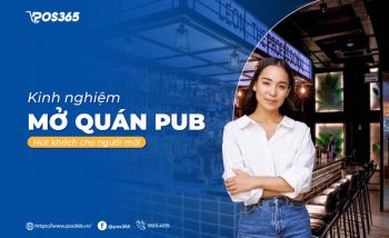 Kinh nghiệm mở quán pub hút khách cho người mới