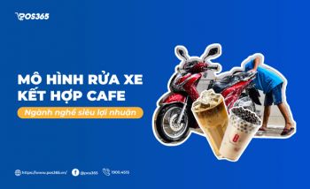 Mô hình rửa xe kết hợp cafe, ngành nghề siêu lợi nhuận