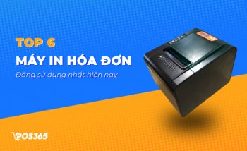 Top 5 Máy in hóa đơn siêu tốt đáng sử dụng nhất hiện nay