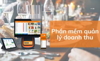 Phần mềm quản lý doanh thu giải pháp kinh doanh nhà hàng hiệu quả