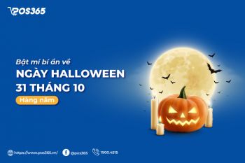 Bật mí bí ẩn về ngày halloween 31 tháng 10 hàng năm