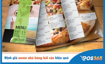 Phương pháp định giá và gợi ý các mẫu menu nhà hàng hải sản