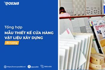 Tổng hợp mẫu thiết kế cửa hàng vật liệu xây dựng ấn tượng