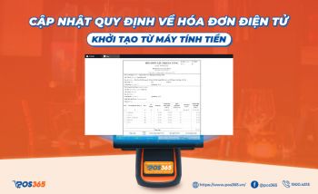 Cập nhật quy định về hoá đơn điện tử khởi tạo từ máy tính tiền