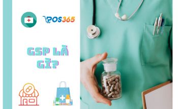 GSP là gì? Cách đạt tiêu chuẩn GSP trong việc kinh doanh ngành dược