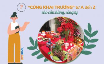 Hướng dẫn cúng khai trương cho công ty, cửa hàng từ A đến Z