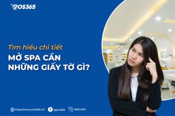 Tìm hiểu chi tiết mở spa cần những giấy tờ gì?